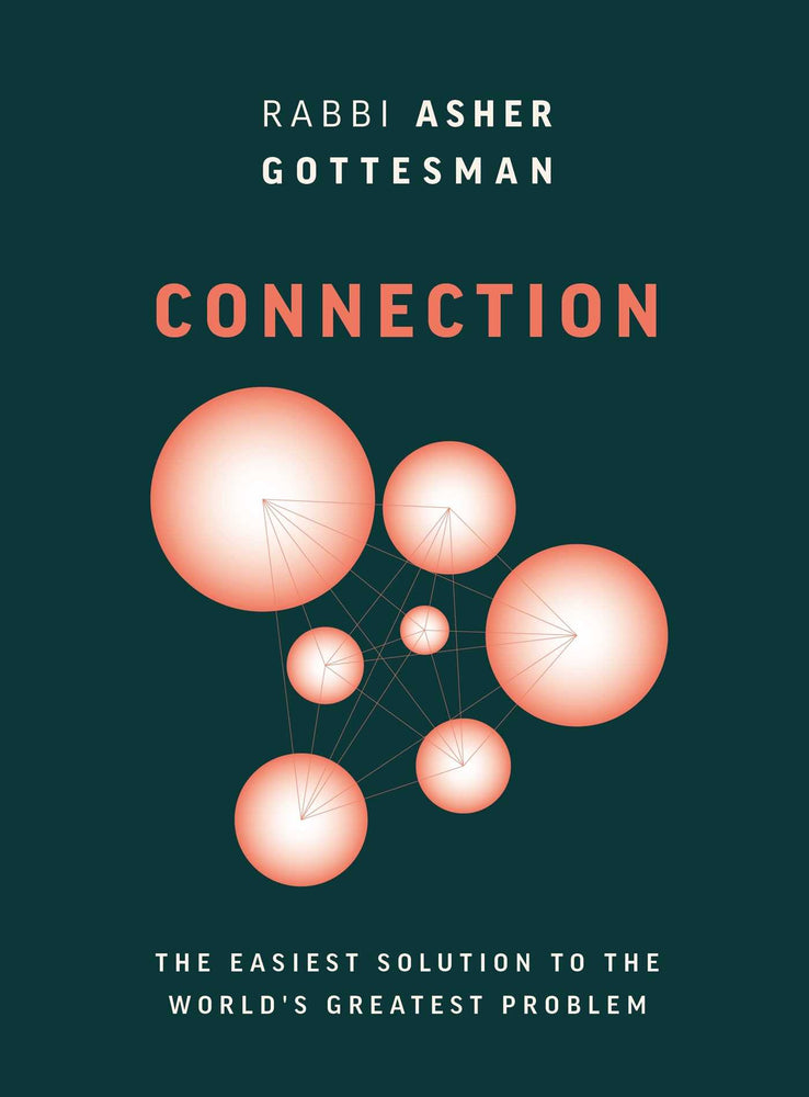 Connection: The Easiest Solution to the World's Greatest Problem The Easiest Solution to the World's Greatest Problem image - Books - Image - Pop Weasel