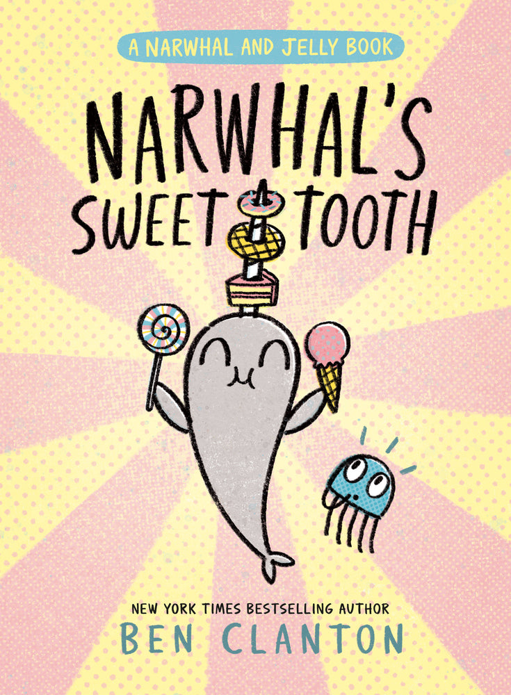 Narwhal's Sweet Tooth (A Narwhal and Jelly Book - Graphic Novels - Image - Pop Weasel