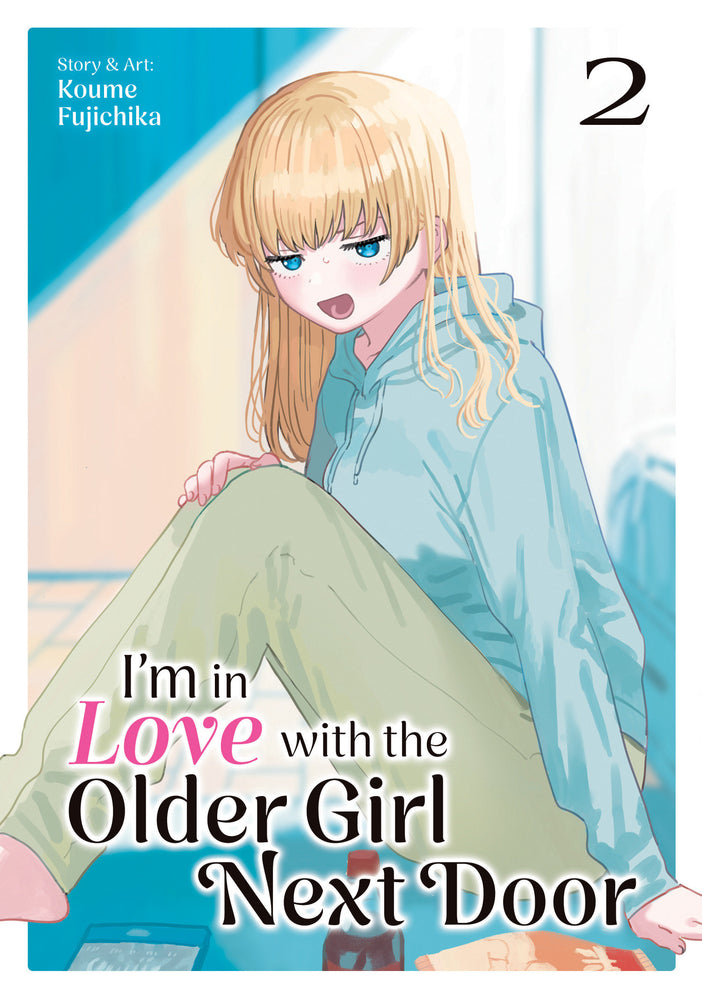 I'm in Love with the Older Girl Next Door Vol. 2 - Image - Manga - Image - Pop Weasel