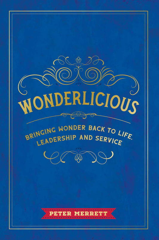 Wonderlicious Bringing Wonder Back to Life, Leadership and Service image