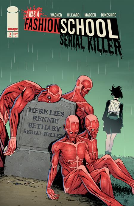 I Was A Fashion School Serial Killer - Comics - Image - Pop Weasel