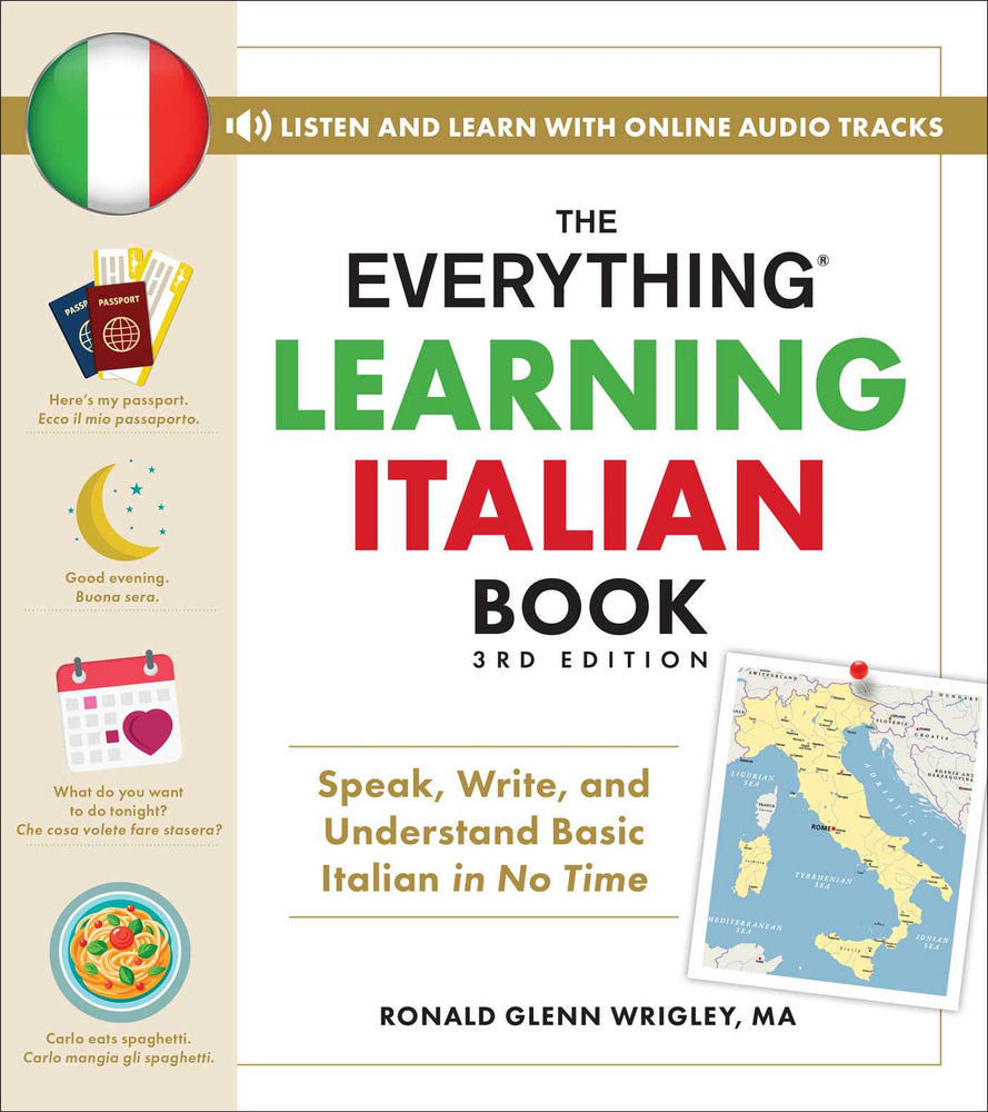 The Everything Learning Italian Book, 3rd Edition Speak, Write, and Understand Basic Italian in No Time image - Books - Image - Pop Weasel