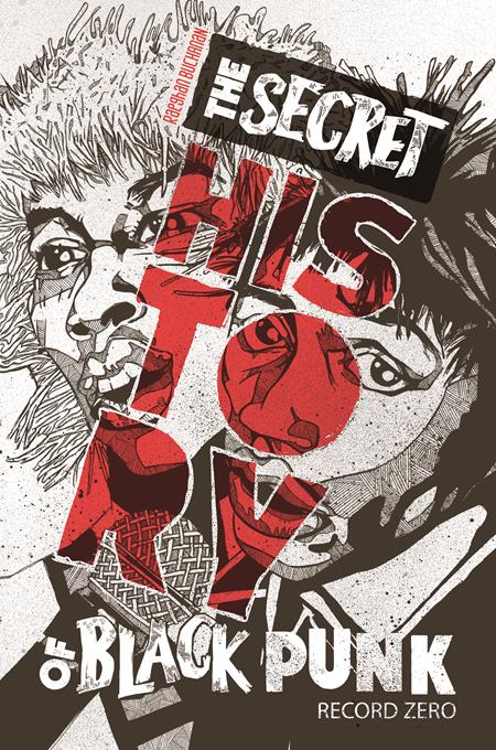 Secret History Of Black Punk Record Zero  | One Shot image - Magazine - Image - Pop Weasel
