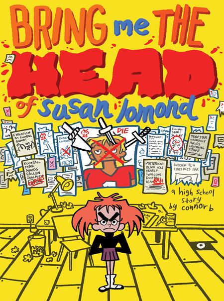 Bring Me The Head Of Susan Lomond A High School Story Ogn image - Graphic Novels - Image - Pop Weasel