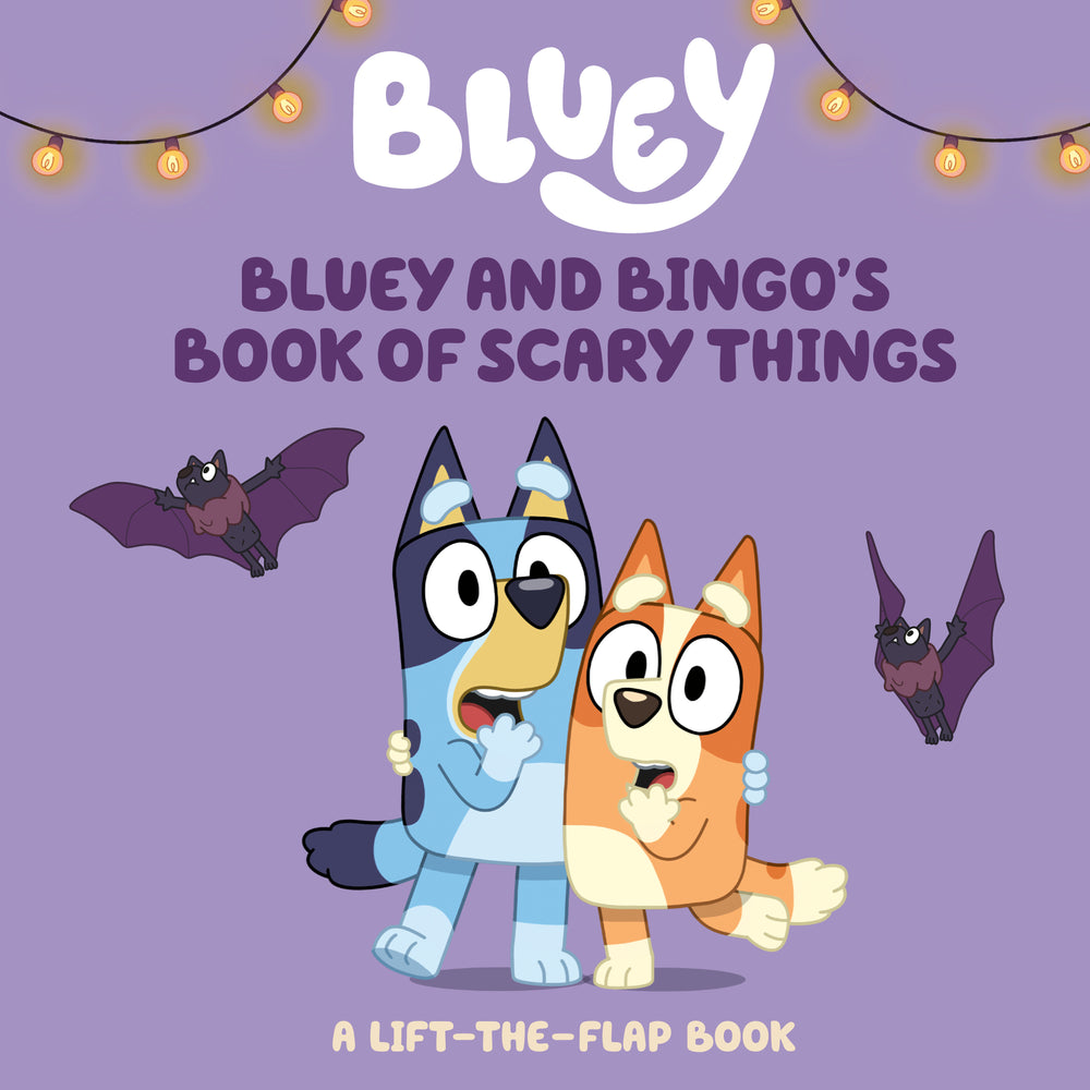 Bluey and Bingo's Book of Scary Things - Image - Books - Image - Pop Weasel