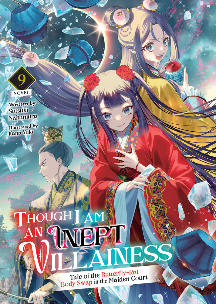 Though I Am an Inept Villainess: Tale of the Butterfly-Rat Body Swap in the Maiden Court (Light Novel) Vol. 9 - Image - Manga - Image - Pop Weasel