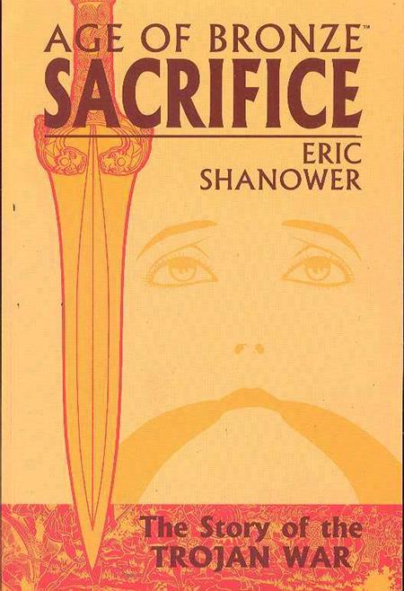 Age Of Bronze  | TPB Vol 02 Sacrifice - Image - Graphic Novels - Image - Pop Weasel