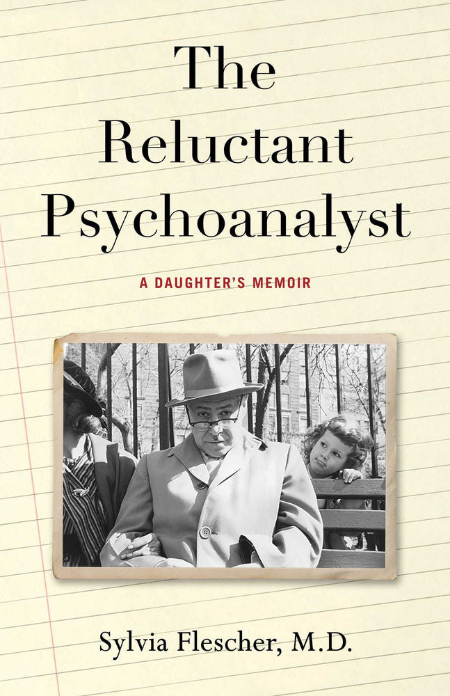The Reluctant Psychoanalyst: A Daughter's Memoir - Books - Image - Pop Weasel