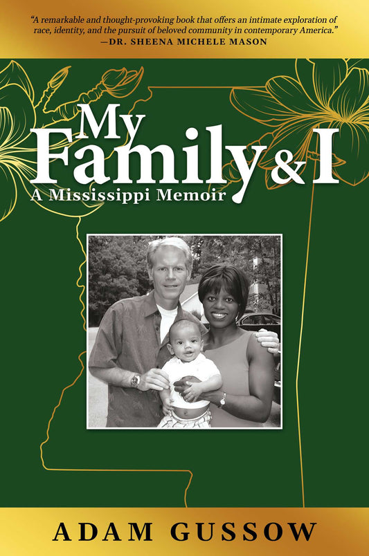 My Family and I A Mississippi Memoir image
