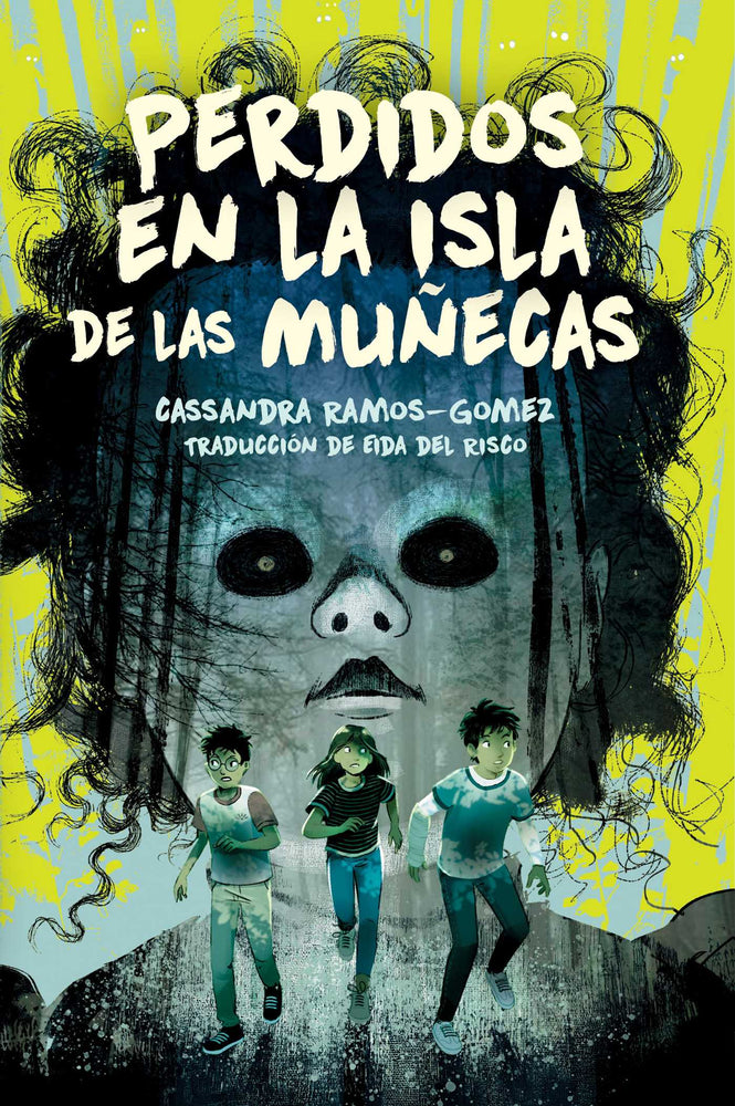 Perdidos En La Isla De Las Muñecas (Lost On Doll Island) - Childrens Books - Image - Pop Weasel