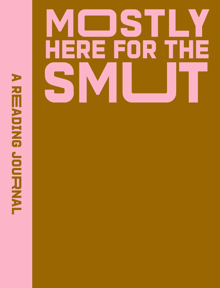 A Reading Journal: Mostly Here for the Smut image - Stationery - Image - Pop Weasel