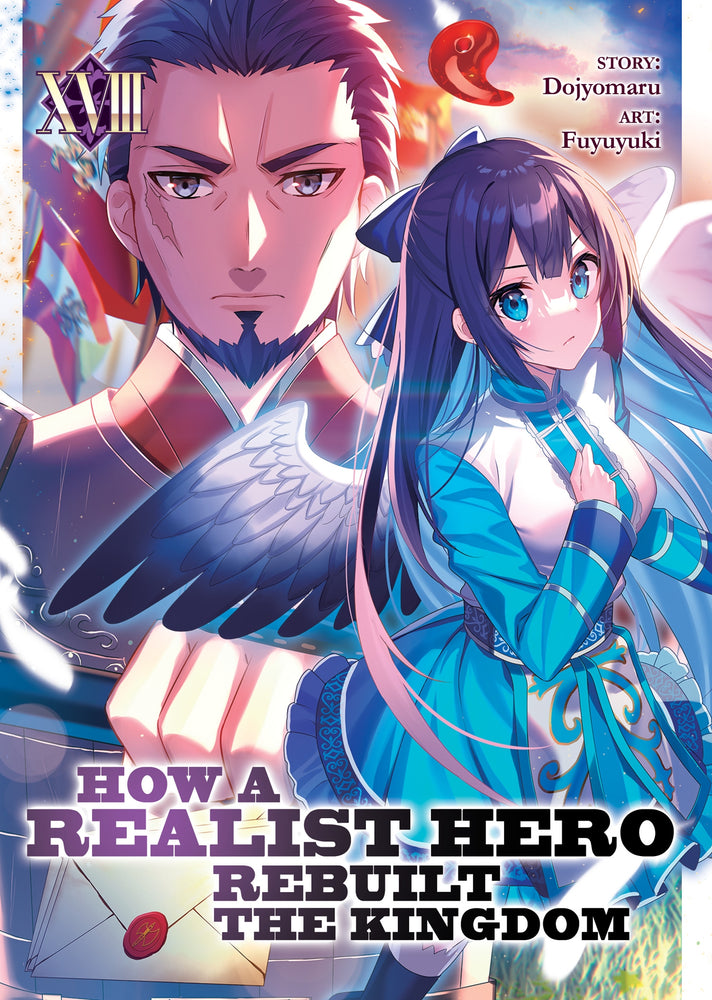 How a Realist Hero Rebuilt the Kingdom (Light Novel) Vol. 18 - Manga - Image - Pop Weasel