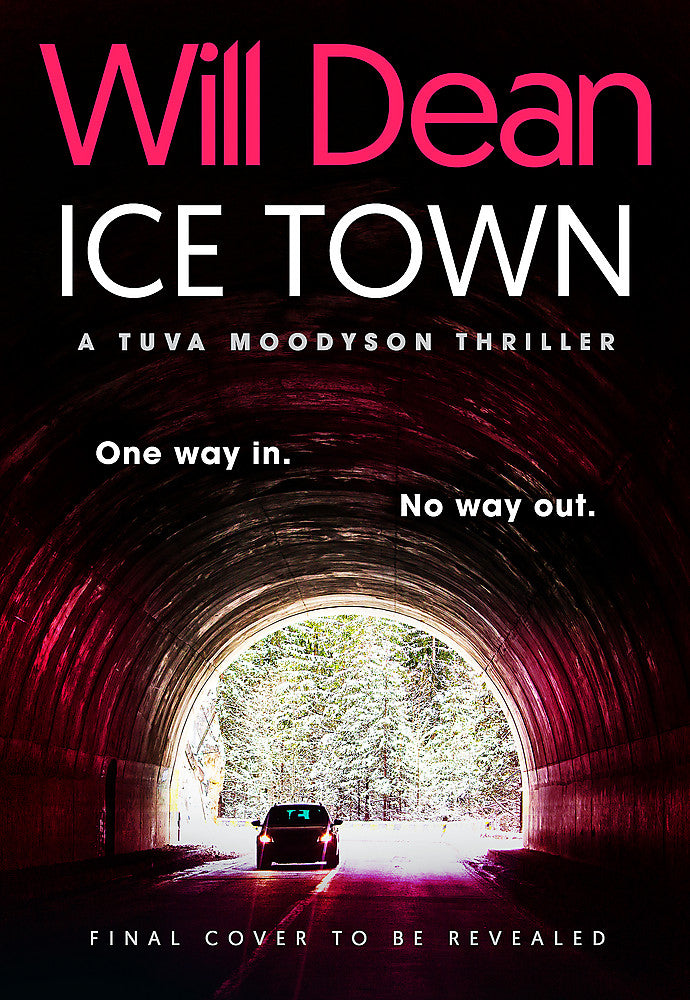 Ice Town the explosive new thriller featuring Tuva Moodyson - Books - Image - Pop Weasel