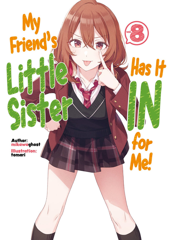 Pop Weasel Image of My Friend's Little Sister Has It In For Me! Vol. 08 - Manga - Image - Pop Weasel