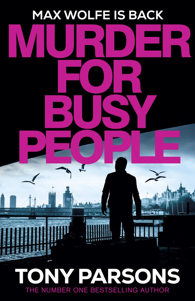Murder for Busy People A new Max Wolfe thriller from the no.1 bestselling author - Hard Cover - Books - Image - Pop Weasel