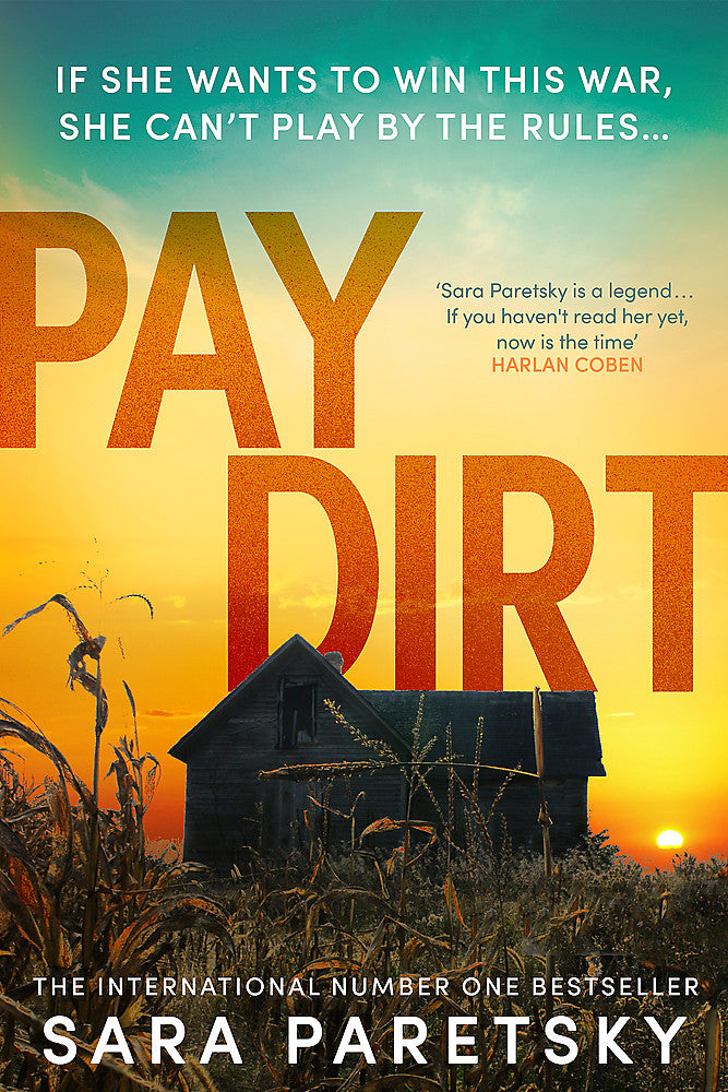 Pay Dirt the gripping new crime thriller from the international bestseller - Hard Cover - Books - Image - Pop Weasel