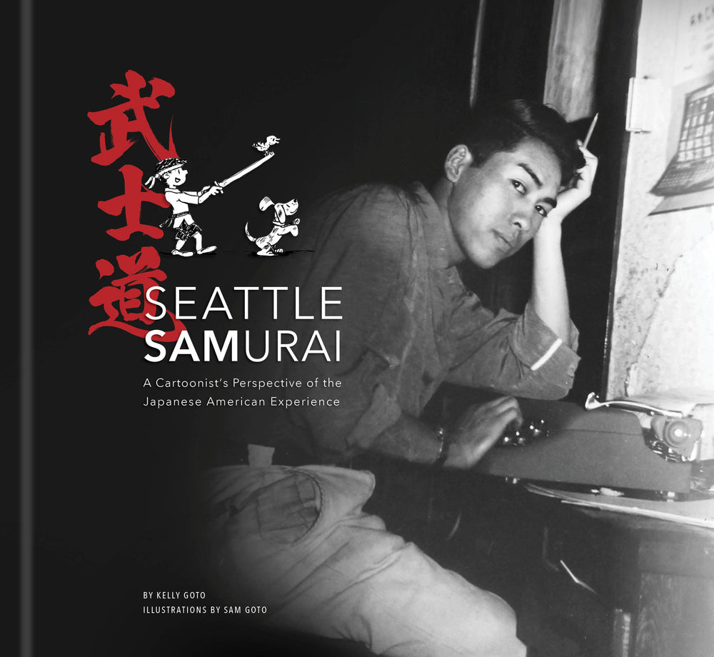 Seattle Samurai A Cartoonist's Perspective of the Japanese American Perspective - Graphic Novels - Image - Pop Weasel