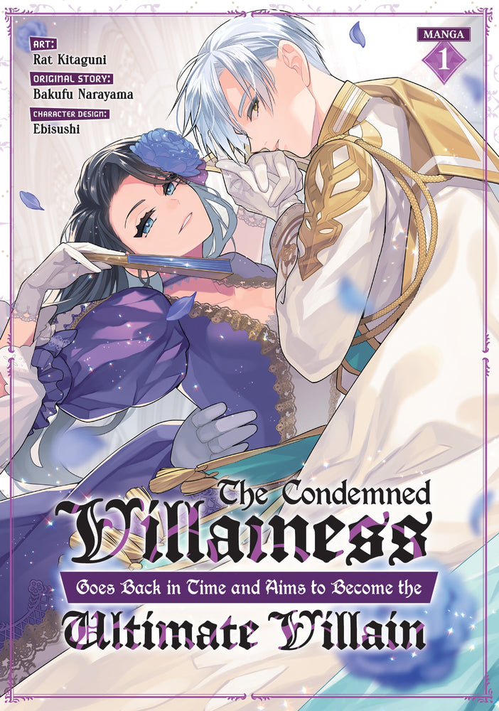 The Condemned Villainess Goes Back in Time and Aims to Become the Ultimate Villain (Manga) Vol. 01 - Manga - Image - Pop Weasel