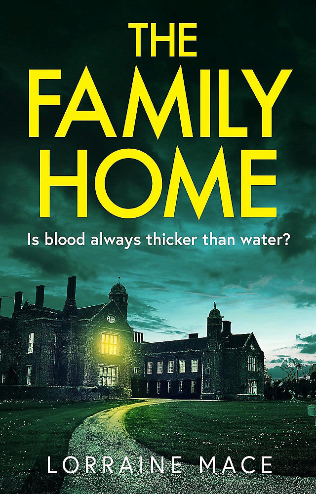 The Family Home A chilling and addictive psychological thriller - Books - Image - Pop Weasel