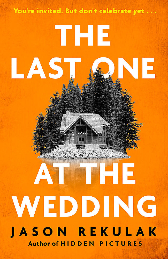 The Last One at the Wedding A gripping thriller with a big heart and big surprises - Hard Cover - Books - Image - Pop Weasel