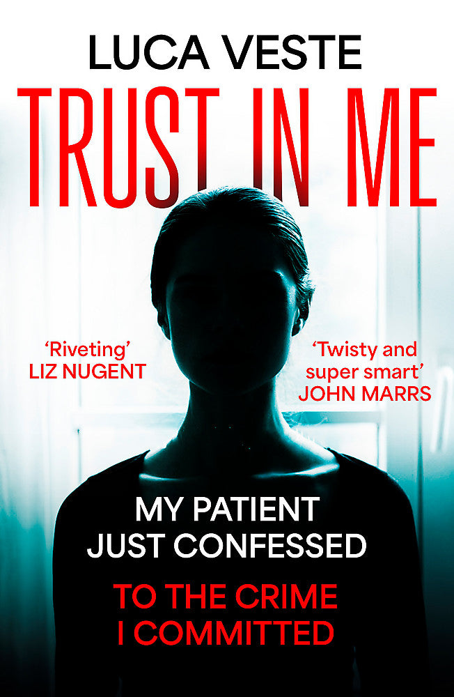 Trust In Me My patient just confessed - to the crime I committed ... - Books - Image - Pop Weasel