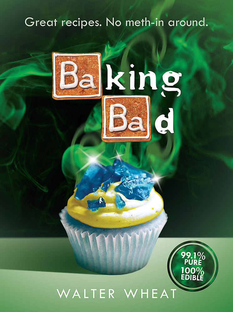 Pop Weasel Image of Baking Bad - Cookbook - Image - Pop Weasel