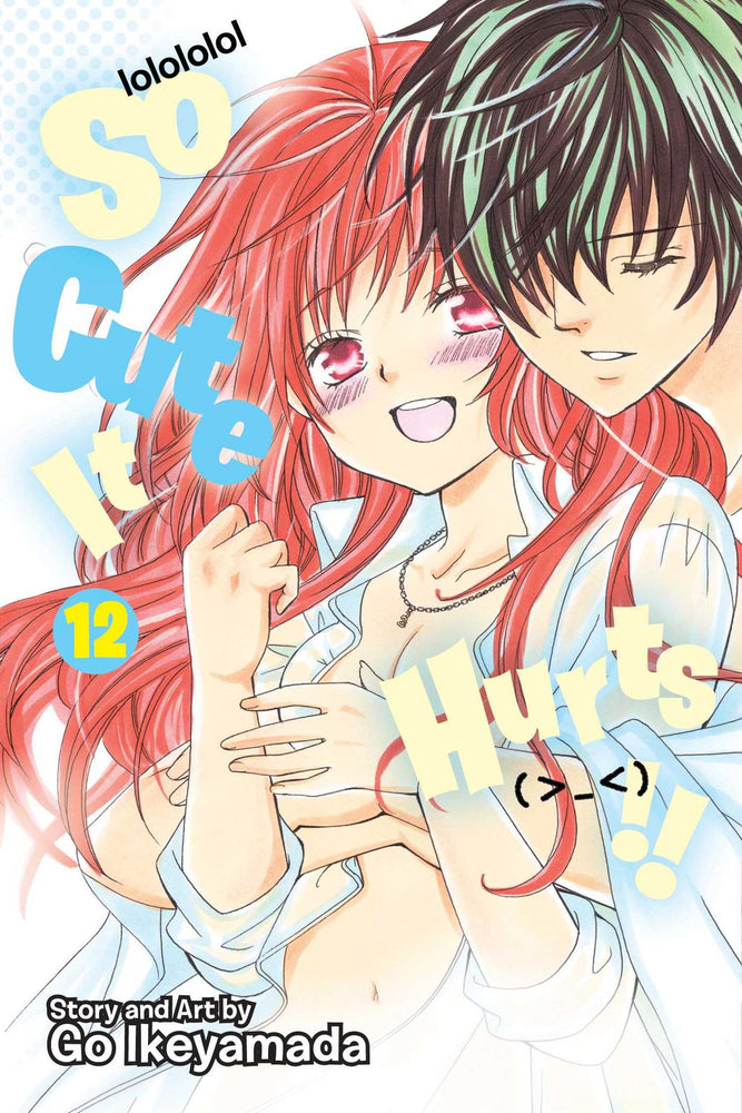 Pop Weasel Image of So Cute It Hurts!! Vol. 12 - Manga - Image - Pop Weasel