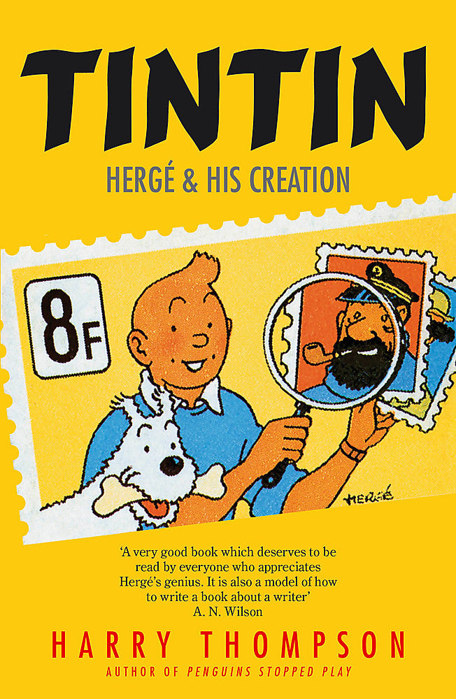 Pop Weasel Image of Tintin: Herge and His Creation - Graphic Novel - Image - Pop Weasel