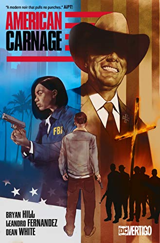 Front Cover American Carnage ISBN 9781401291457 - Graphic Novel - Image - Pop Weasel
