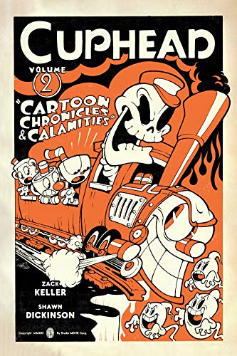 Pop Weasel Image of Cuphead: Cartoon Chronicles & Calamities Volume 02 - Graphic Novels - Image - Pop Weasel