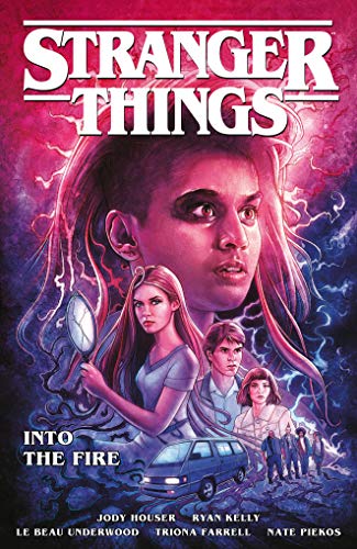 Pop Weasel Image of Stranger Things Into the Fire (Graphic Novel) - Graphic Novels - Image - Pop Weasel