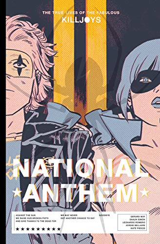 Pop Weasel Image of The True Lives of the Fabulous Killjoys: National Anthem Library Edition - Graphic Novels - Image - Pop Weasel