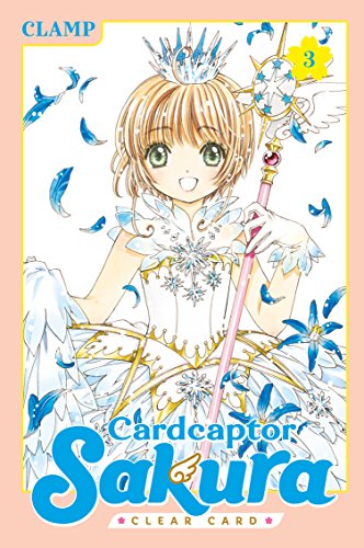 Front Cover - Cardcaptor Sakura: Clear Card 03 - Pop Weasel - Manga - Image - Pop Weasel