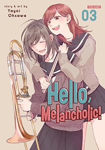 Pop Weasel Image of Hello, Melancholic! Vol. 03 - Manga - Image - Pop Weasel