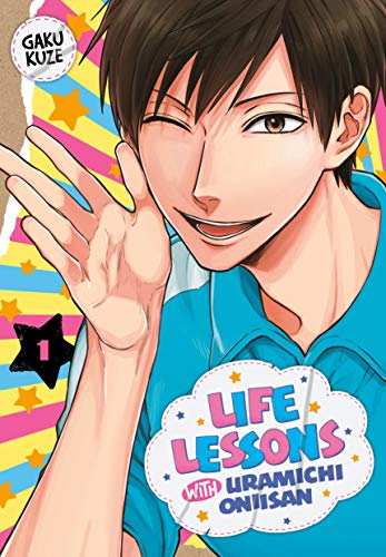 Pop Weasel Image of Life Lessons with Uramichi Oniisan Vol. 01 - Manga - Image - Pop Weasel