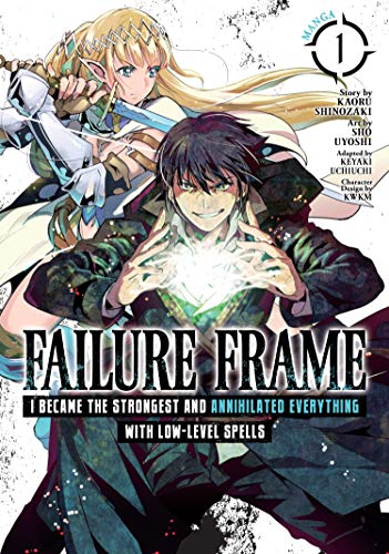 Pop Weasel Image of Failure Frame I Became the Strongest and Annihilated Everything With Low-Level Spells Vol. 01 - Manga - Image - Pop Weasel