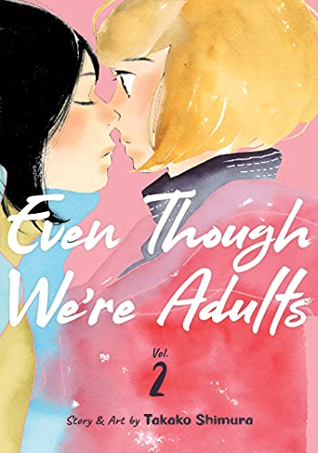 Pop Weasel Image of Even Though We're Adults Vol. 02 - Manga - Image - Pop Weasel