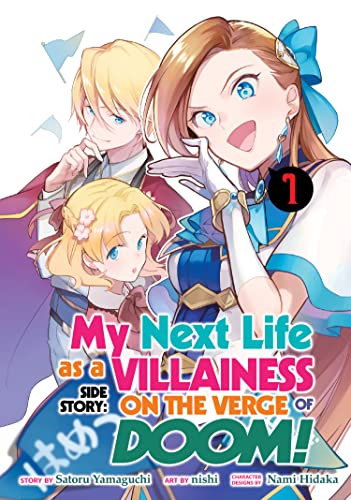 My Next Life as a Villainess Side Story On the Verge of Doom! (Manga) Vol. 1 - Manga - Image - Pop Weasel