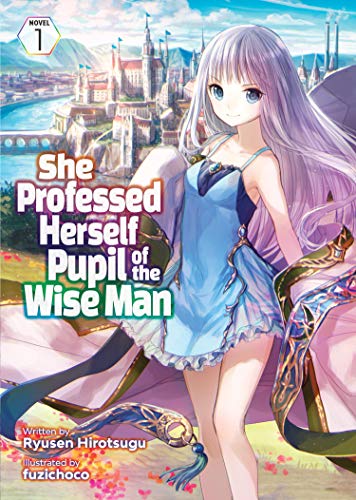 Pop Weasel Image of She Professed Herself Pupil of the Wise Man (Light Novel) Vol. 01 - Manga - Image - Pop Weasel