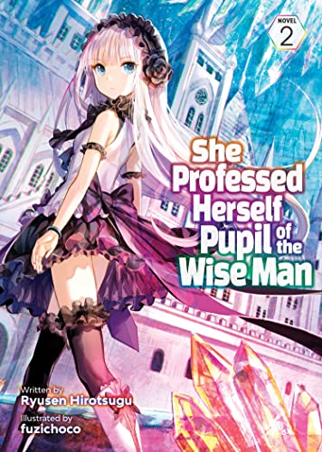 Pop Weasel Image of She Professed Herself Pupil of the Wise Man (Light Novel) Vol. 02 - Manga - Image - Pop Weasel