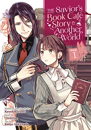 Pop Weasel Image of The Savior's Book: Cafe Story in Another World Vol. 01 - Manga - Image - Pop Weasel