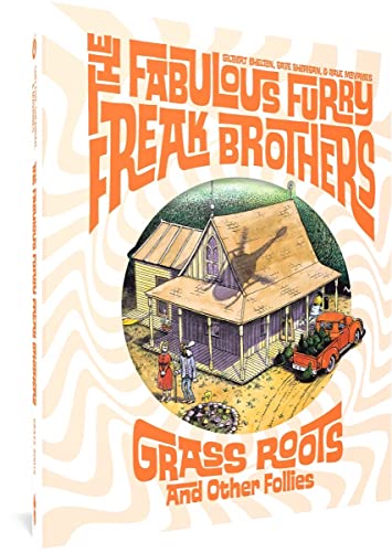 Pop Weasel Image of The Fabulous Furry Freak Brothers: Grass Roots and Other Follies (Freak Brothers Follies) - Graphic Novels - Image - Pop Weasel