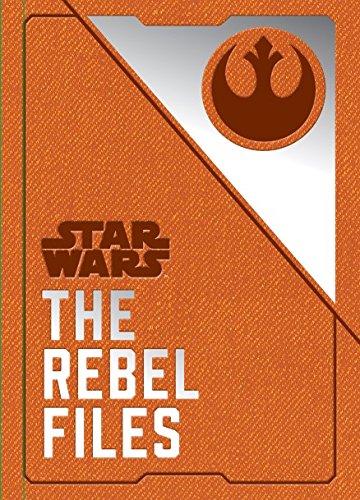 Star Wars - The Rebel Files - Books - Image - Pop Weasel