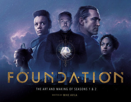 Pop Weasel Image of Foundation: The Art and Making of Seasons 1 & 2 - Books - Image - Pop Weasel