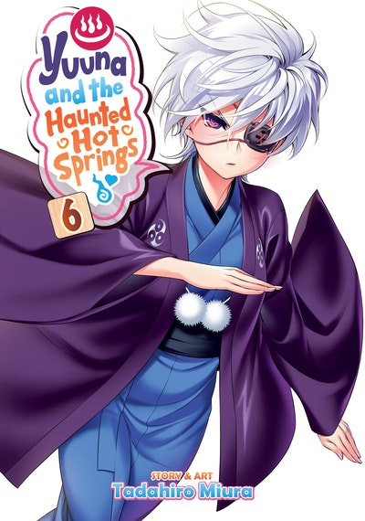Pop Weasel Image of Yuuna and the Haunted Hot Springs Vol. 06 - Manga - Image - Pop Weasel