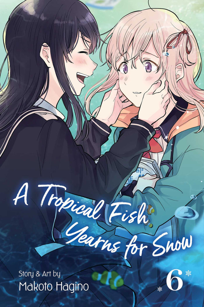 Front Cover A Tropical Fish Yearns for Snow, Vol. 06 ISBN 9781974720682 - Manga - Image - Pop Weasel