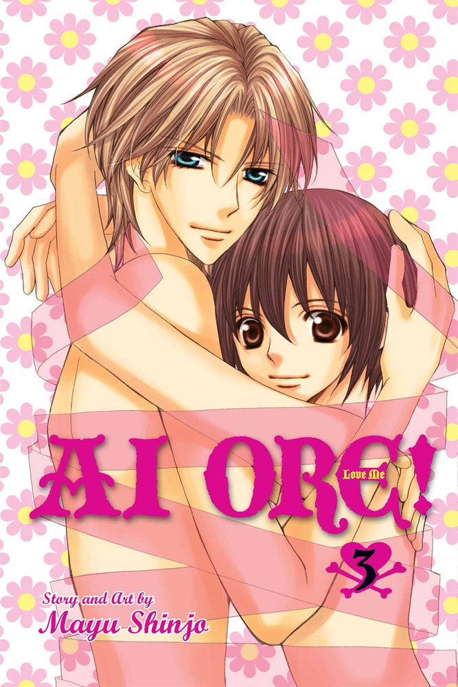 Pop Weasel Image of Ai Ore!, Vol. 3: Love Me! - Manga - Image - Pop Weasel