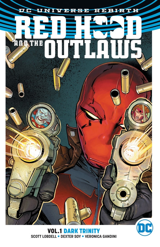 Red Hood And The Outlaws Vol. 1 Dark Trinity (Rebirth) - Graphic Novel - Image - Pop Weasel