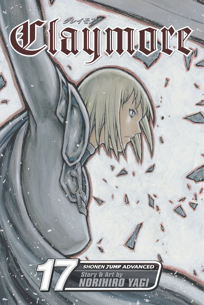 Front Cover - Claymore, Vol. 17 - Pop Weasel - Manga - Image - Pop Weasel