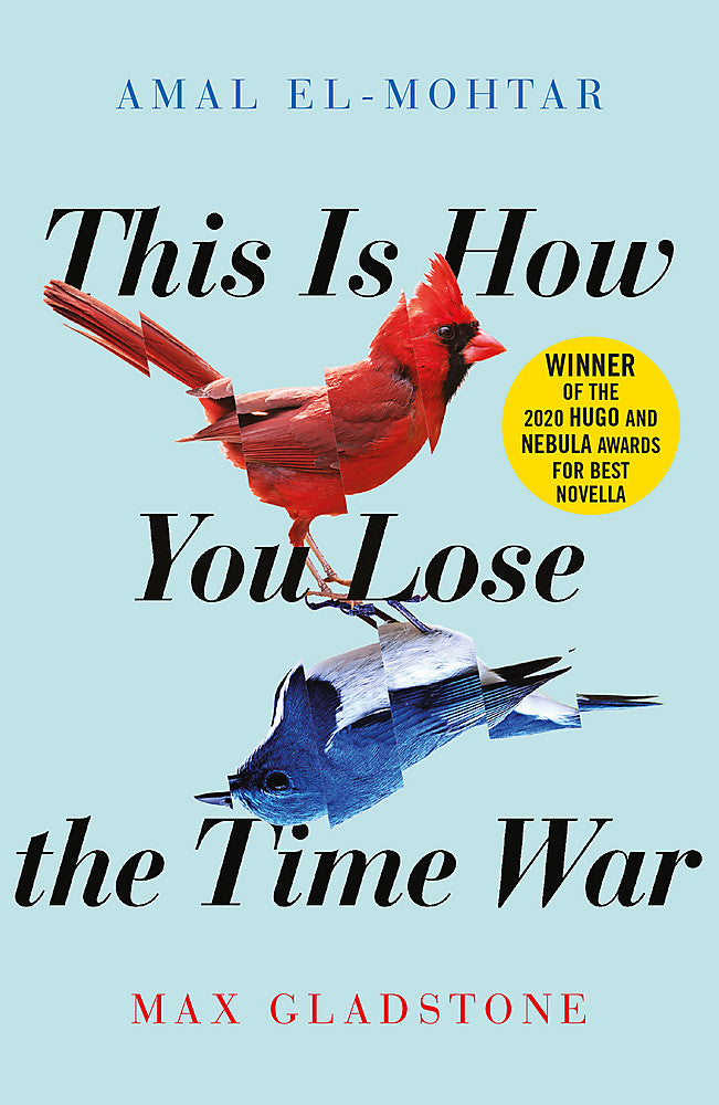 Pop Weasel Image of This is How You Lose the Time War - Books - Image - Pop Weasel